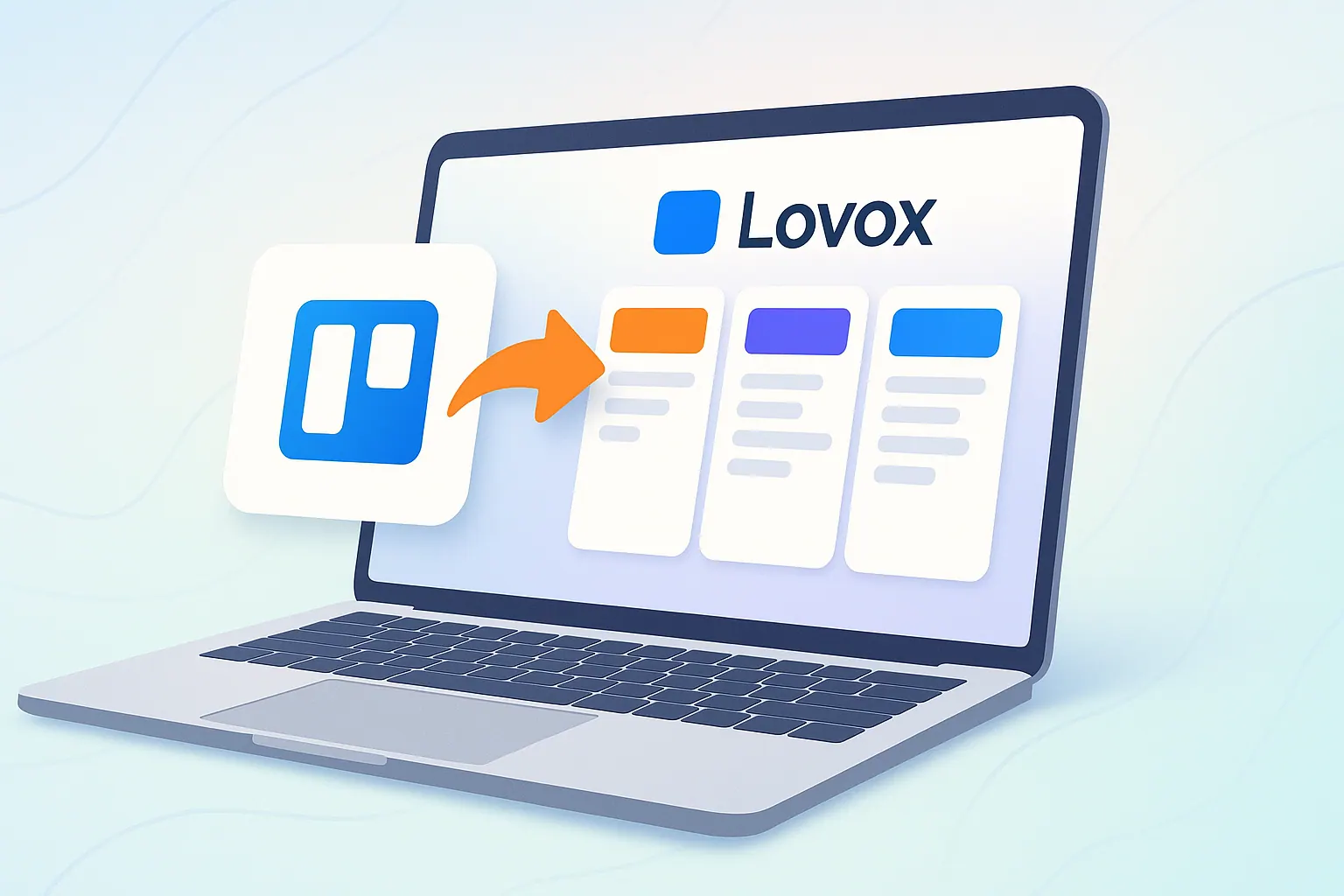 Импорт из Trello в Lovox: пошаговая инструкция